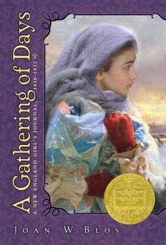 A Gathering of Days : A New England Girl's Journal, 1830-1832